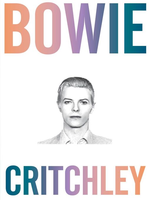 Title details for Bowie by Simon  Critchley - Available